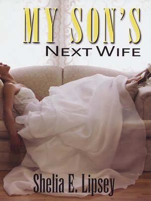 cover image of My Son's Next Wife
